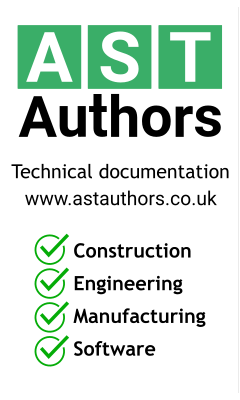 Business affiliate link: AST authors. Technical documentation. ASTAuthors.co.uk Construction, Engineering, Manufacturing, Software.